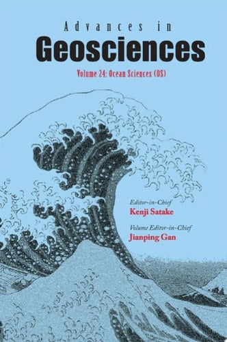 Advances In Geosciences (A 6-volume Set) - Volume 24: Ocean Science (Os)