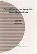Corporate Governance and Agency Costs Results of Empirical Studies