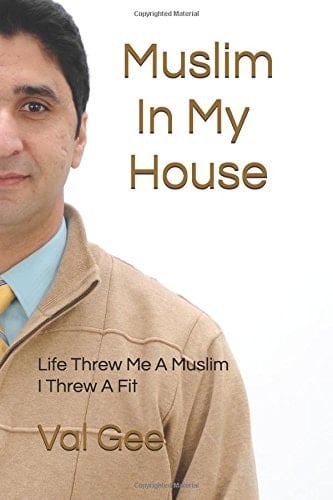 Muslim in My House Life Threw Me a Muslim -- I Threw a Fit