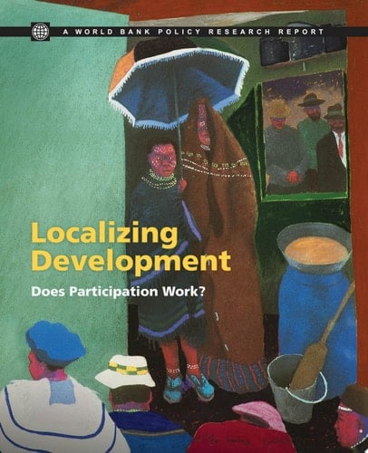 Localizing Development Does Participation Work?