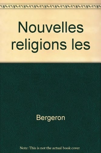 Les nouvelles religions guide pastoral