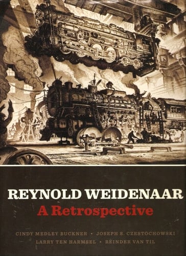 Reynold Weidenaar A Retrospective
