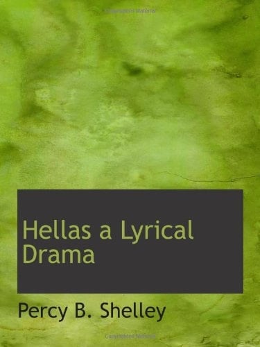 Hellas a Lyrical Drama