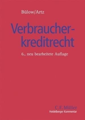 Heidelberger Kommentar zum Verbraucherkreditrecht Darlehen und Finanzierungshilfen, Widerruf und verbundene Geschäfte (§§ 491 bis 507, 355 bis 359, 13, 14 BGB); Darlehensvermittlung (§§ 655a bis 655e BGB); internationales Verbraucherkreditrecht (Art. 29, 34 EGBGB, Art. 30 EGV, CISG); Verbraucherkredit-Mahnverfahren (§§ 688 bis 691 ZPO); Verbraucherkreditrecht im Zeitablauf (Art. 229, §§ 5, 9, 11 EGBGB, § 19 VerbrKrG, Art. 9, 10 VerbrKrG/ZPO ua ÄndG)