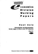 Determination and discrimination: Female wages in China's rural TVP industries (Economics Division working papers)