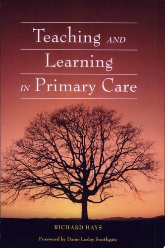 Teaching and Learning in Primary Care
