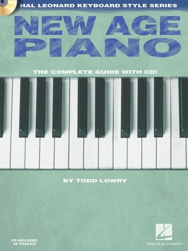 New Age Piano: Hal Leonard Keyboard Style Series