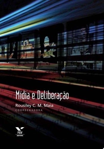 MÍDIA E DELIBERAÇÃO ED.1