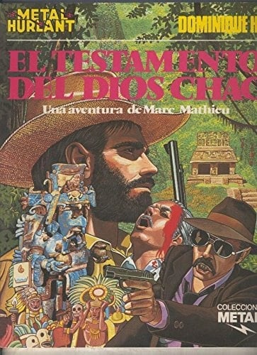 El testamento del dios Chac