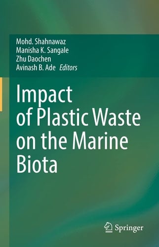 Impact of Plastic Waste on the Marine Biota