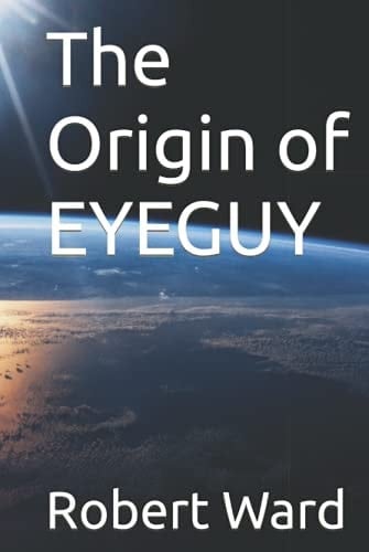 The Origin of EYEGUY
