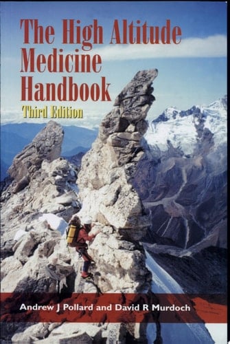 The High Altitude Medicine Handbook