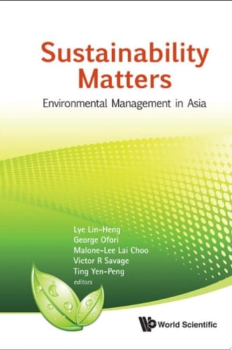 Sustainability Matters: Environmental Management In Asia