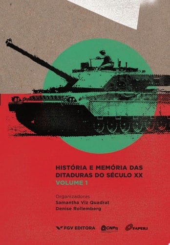 HISTÓRIA E MEMÓRIA DAS DITADURAS DO SÉCULO XX - VOL. 1 - ED.1