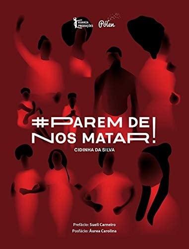 #Parem de nos matar!
