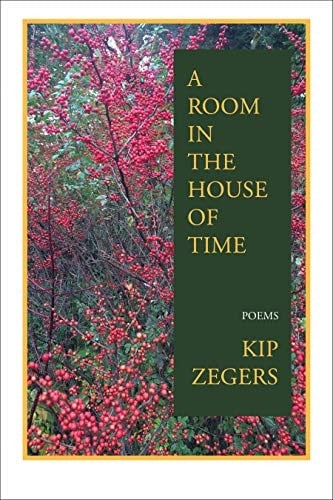 A Room in the House of Time Poems