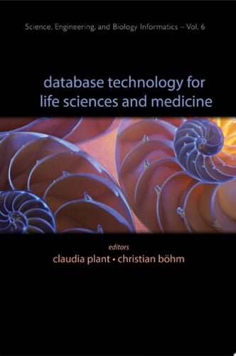 Database Technology For Life Sciences And Medicine