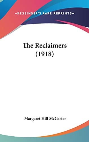 The Reclaimers (1918)