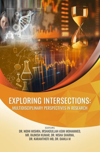 Exploring Intersections: Multidisciplinary Perspectives in Research