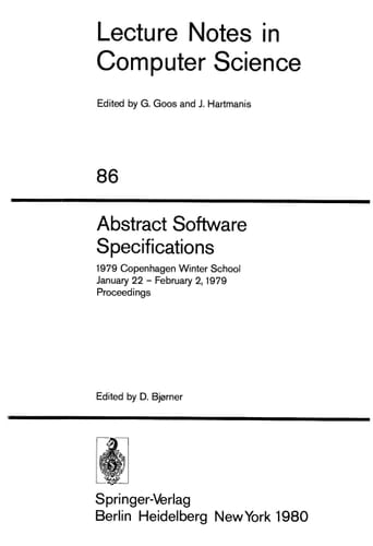 Abstract Software Specifications 1979 Copenhagen Winter School, January 22 - February 2, 1979. Proceedings