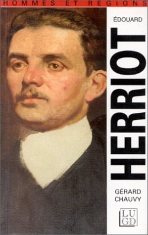 Édouard Herriot (1872-1957) et le radicalisme triomphant