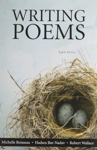 Writing Poems, Case Studies, and Workshop Guide to Creative Writing (8th Edition)