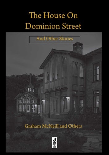 The House on Dominion Street and Other Stories