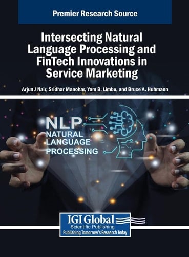 Intersecting Natural Language Processing and FinTech Innovations in Service Marketing