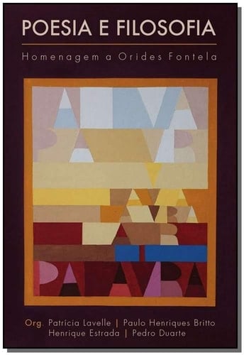 Poesia e filosofia homenagem a Orides Fontela