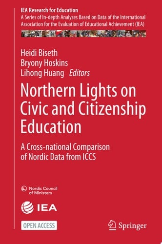 Northern Lights on Civic and Citizenship Education A Cross-national Comparison of Nordic Data from ICCS