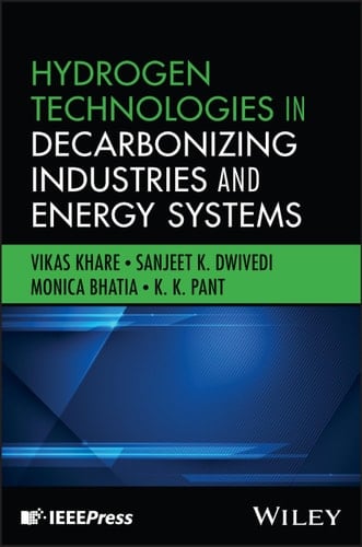 Hydrogen Technologies in Decarbonizing Industries and Energy Systems
