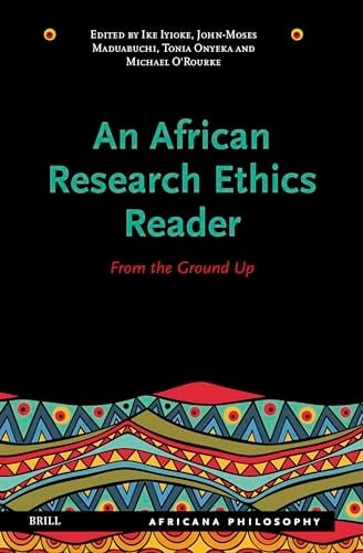 An African Research Ethics Reader From the Ground Up