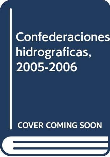 Anuario de aforos 2005-2006 confederaciones hidrográficas
