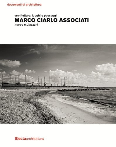 Marco Ciarlo associati architetture, luoghi e paesaggi