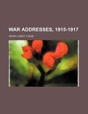 War Addresses, 1915-1917