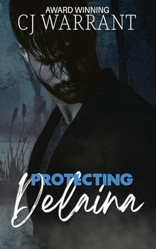 Protecting Delaina