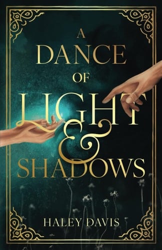 A Dance of Light and Shadows