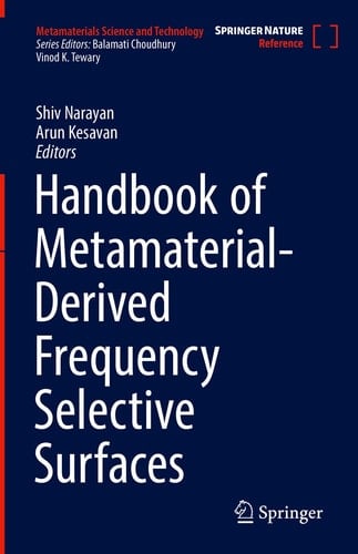 Handbook of Metamaterial-Derived Frequency Selective Surfaces (Metamaterials Science and Technology, 3)