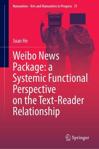 Weibo News Package: a Systemic Functional Perspective on the Text-Reader Relationship