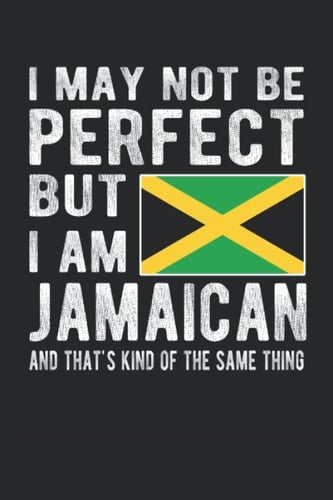 Jamaica Flag Lined Notebook: Funny Jamaican Journal 120 Pages for anyone with Jamaican Heritage & Roots