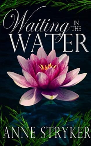 Waiting in the Water (Beyond the Veil)