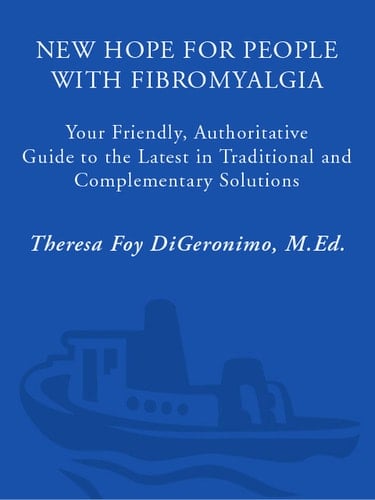 New Hope for People with Fibromyalgia