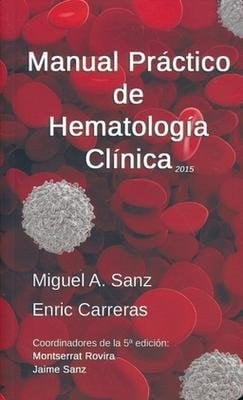 Manual práctico de hematología clínica