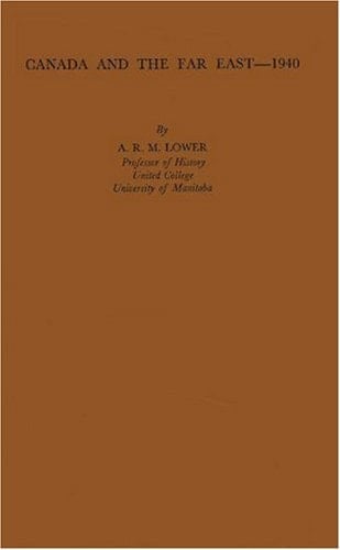 Canada and the Far East--1940