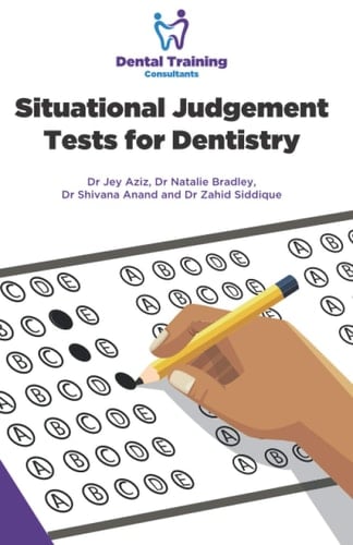 Situational Judgement Tests for Dentistry