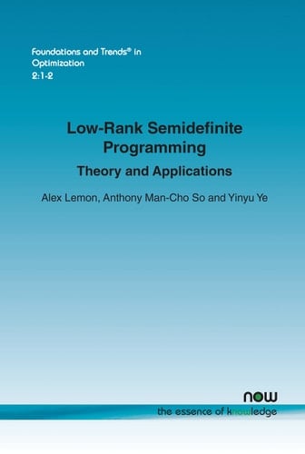 Low-Rank Semidefinite Programming Theory and Applications