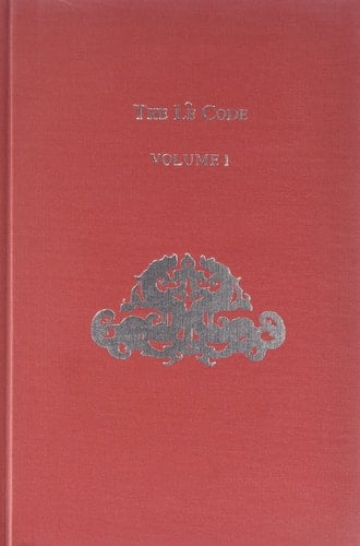 Lê Code: Law In Traditional Vietnam (Volume 1)