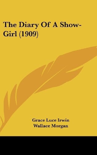 The Diary Of A Show-Girl (1909)