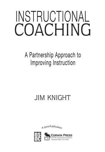 Instructional Coaching: A Partnership Approach to Improving Instruction