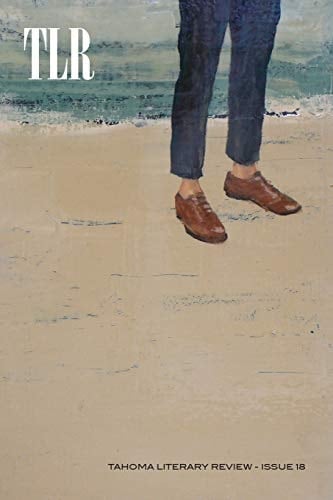 Tahoma Literary Review Issue 18 (Summer 2020)